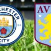 Apostas Manchester City vs Aston Villa Premier League 22/05/22