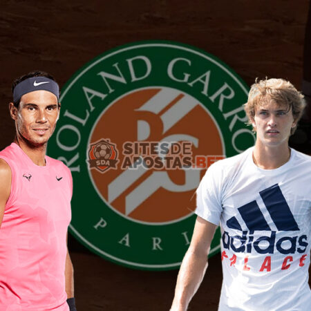 Apostas Rafael Nadal vs Alexander Zverev Roland Garros 03/06/22