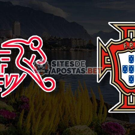 Apostas Suíça vs Portugal Nations League 12/06/22
