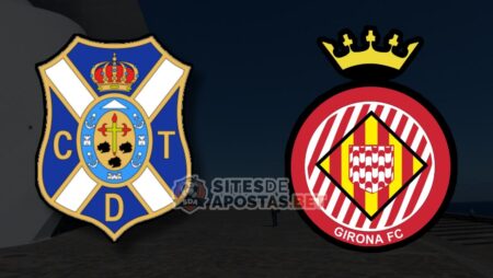 Apostas Tenerife vs Girona PLAYOFFS La Liga 2 19/06/22