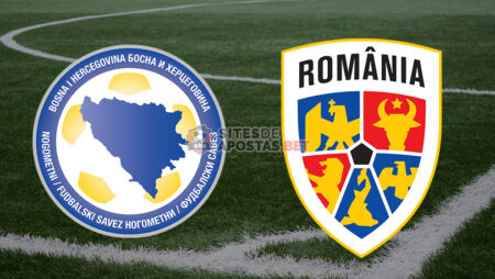 Apostas Bósnia x Romênia Nations League 08/06/22