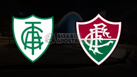 Apostas América Mineiro x Fluminense Brasileirão 15/06/22