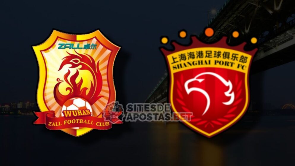 Apostas Wuhan x Shanghai Port Super Liga Chinesa 25/06/22