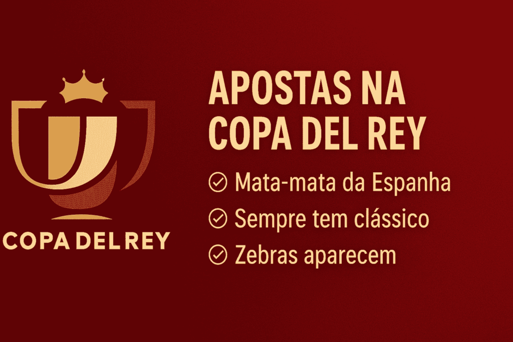 Dicas Apostas Copa del Rey 2026.