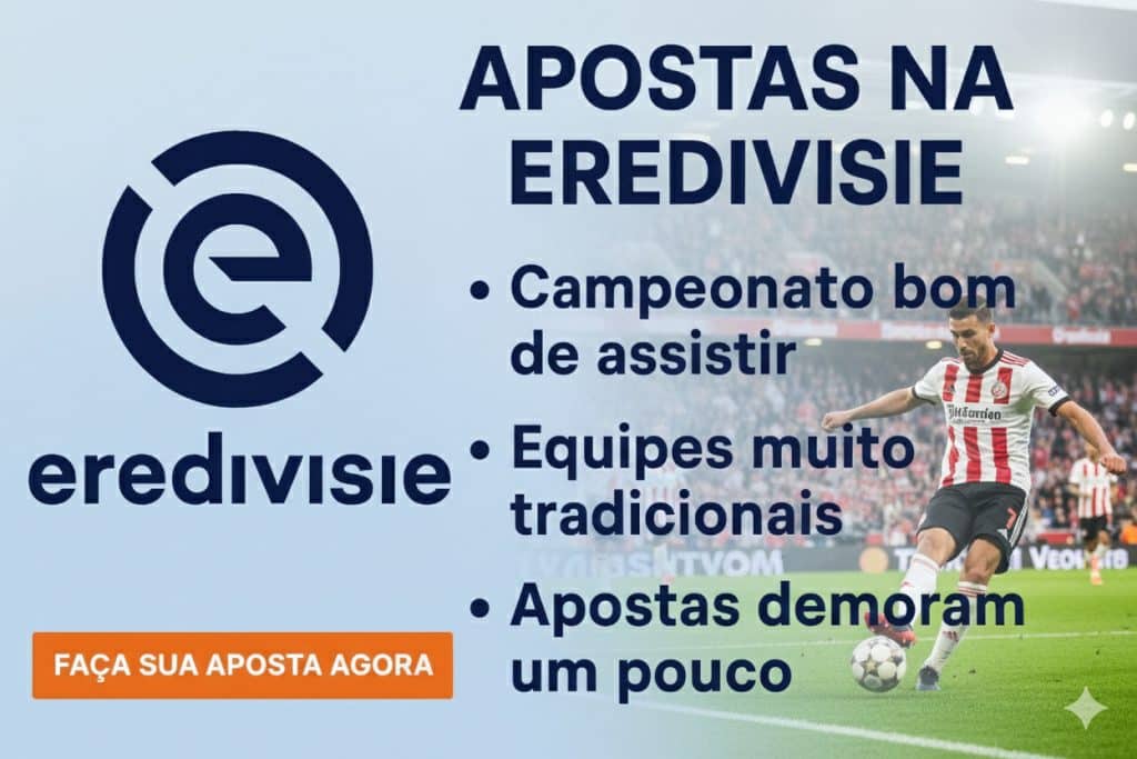 Dicas de Apostas Vencedor Eredivisie 2026